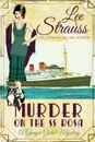 Murder on the SS Rosa. a cozy historical mystery - Lee Strauss