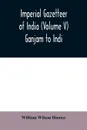 Imperial gazetteer of India (Volume V) Ganjam To Indi. - William Wilson Hunter