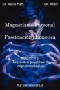 Magnetismo Personal y como desarrollarlo - MARCO PARET, Weller