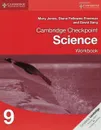 Cambridge Checkpoint Science Workbook 9 - Mary Jones , Diane Fellowes-Freeman , David Sang