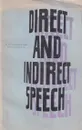 Direct and indirect speech / Прямая и косвенная речь в английском языке - Рязанова Н.К.