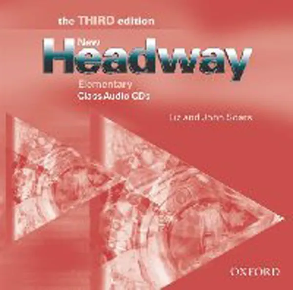 Обложка книги New Headway: Elementary Third Edition: Class Audio CDs (2), Soars, John; Soars, Liz