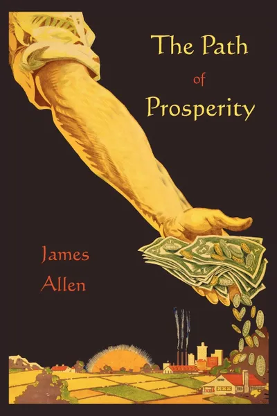 Обложка книги The Path of Prosperity, James Allen