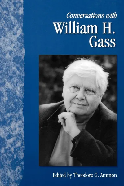 Обложка книги Conversations with William H. Gass, William H. Gass