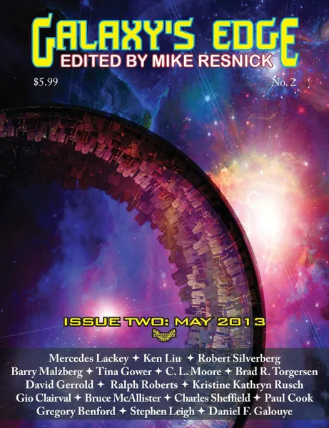 Обложка книги Galaxy's Edge Magazine. Issue 2 May 2013, Mercedes Lackey, David Gerrold