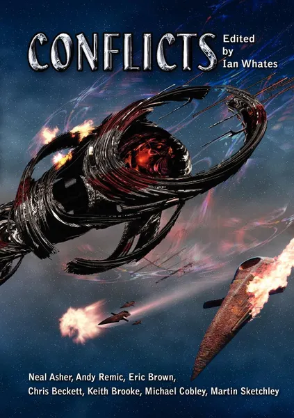 Обложка книги Conflicts, Neal Asher, Eric Brown, Keith Brooke