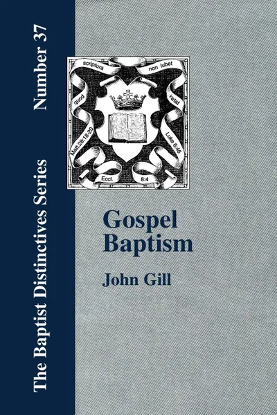 Обложка книги Gospel Baptism., John Gill