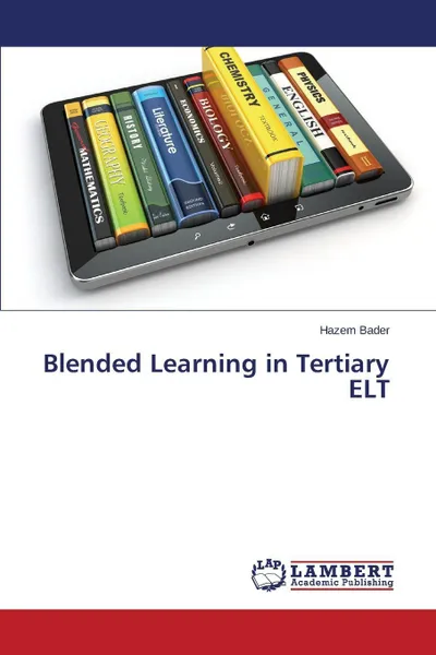 Обложка книги Blended Learning in Tertiary ELT, Bader Hazem