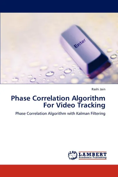 Обложка книги Phase Correlation Algorithm For Video Tracking, Rashi Jain