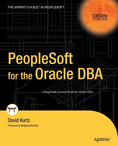 Обложка книги PeopleSoft for the Oracle DBA, David Kurtz