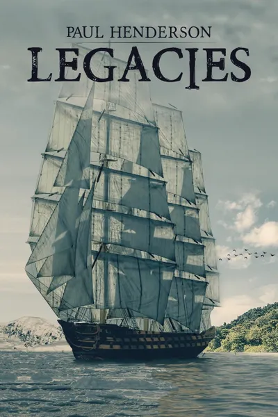 Обложка книги Legacies, Paul Henderson