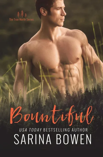 Обложка книги Bountiful, Sarina Bowen