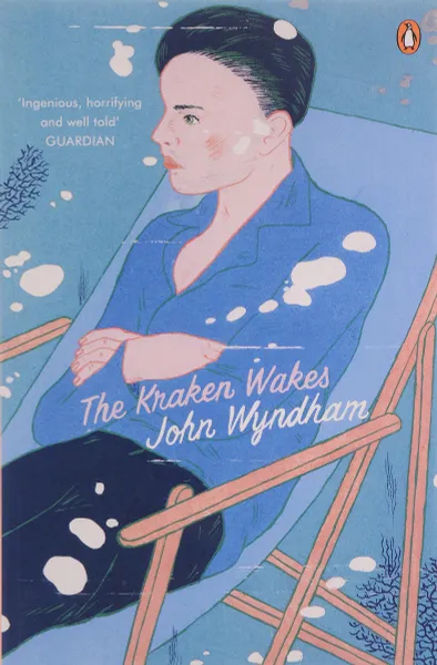 Обложка книги The Kraken Wakes, WYNDHAM JOHN