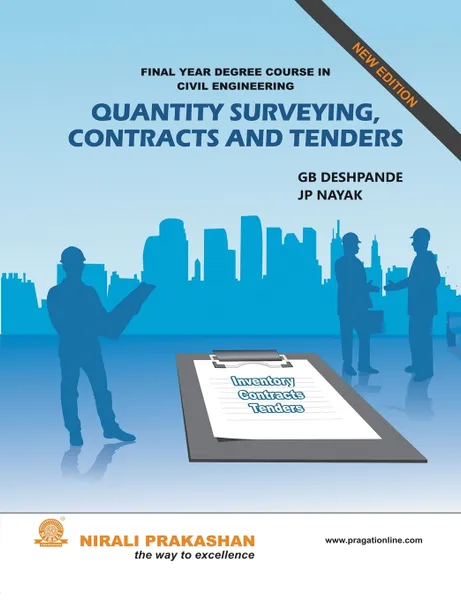 Обложка книги Quantity Surveying,Contracts And Tenders, G. B. DESHPANDE, J. P. NAYAK