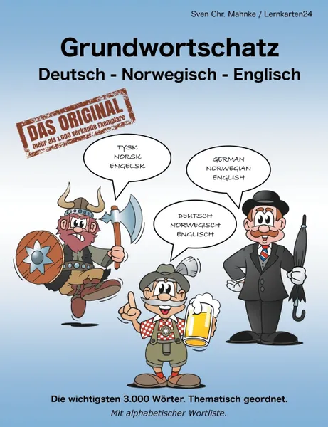 Обложка книги Grundwortschatz Deutsch - Norwegisch - Englisch, Sven Chr. Müller, Sven Chr. Mahnke