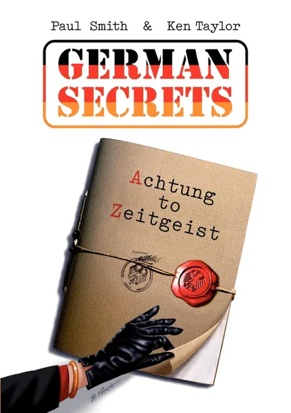 Обложка книги German Secrets, Paul Smith, Ken Taylor