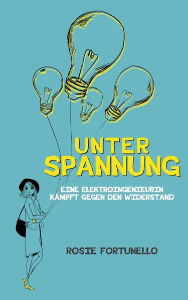 Обложка книги Unter Spannung, Rosie Fortunello