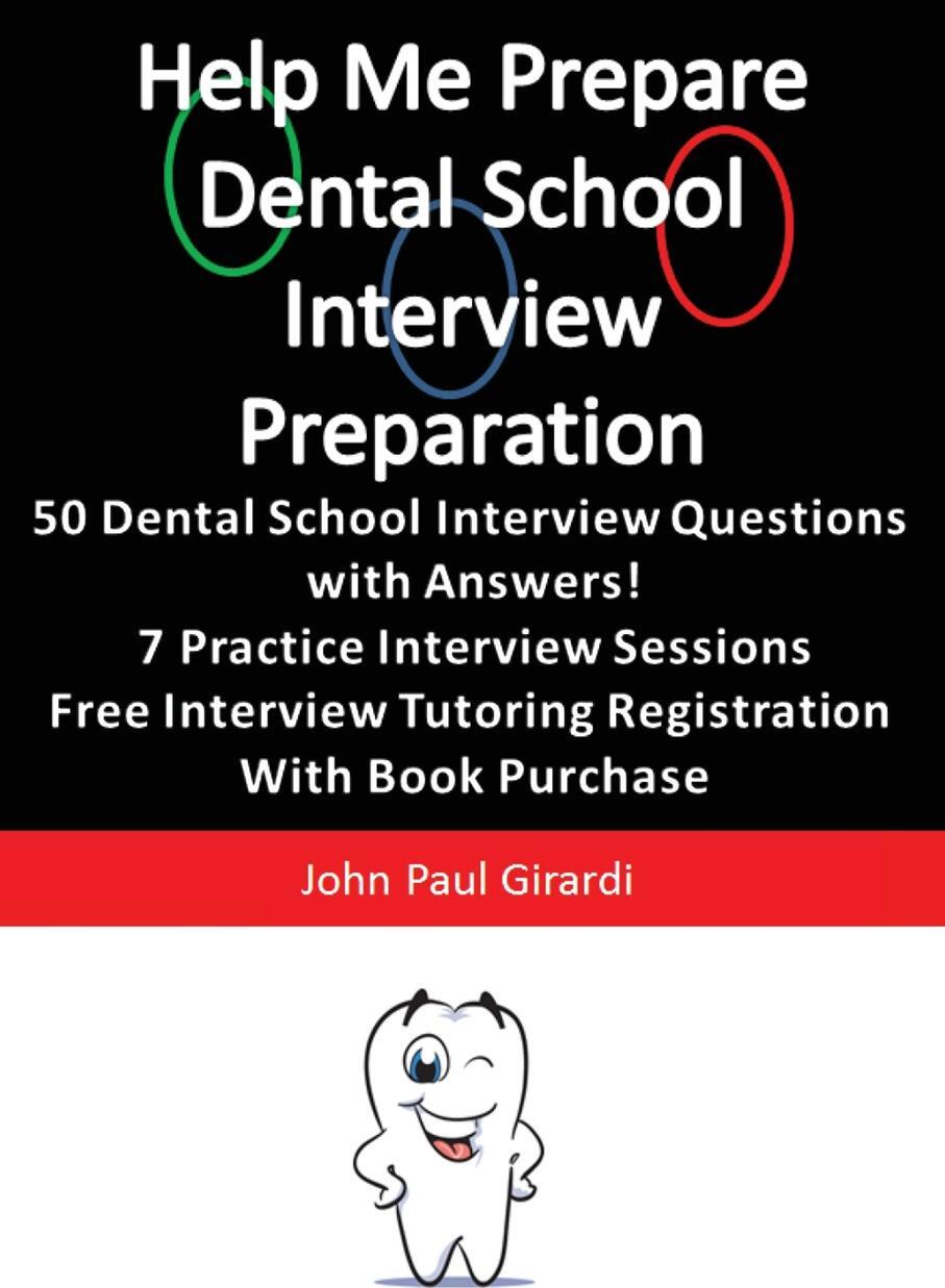 фото Help Me Prepare. Dental School Interview Preparation