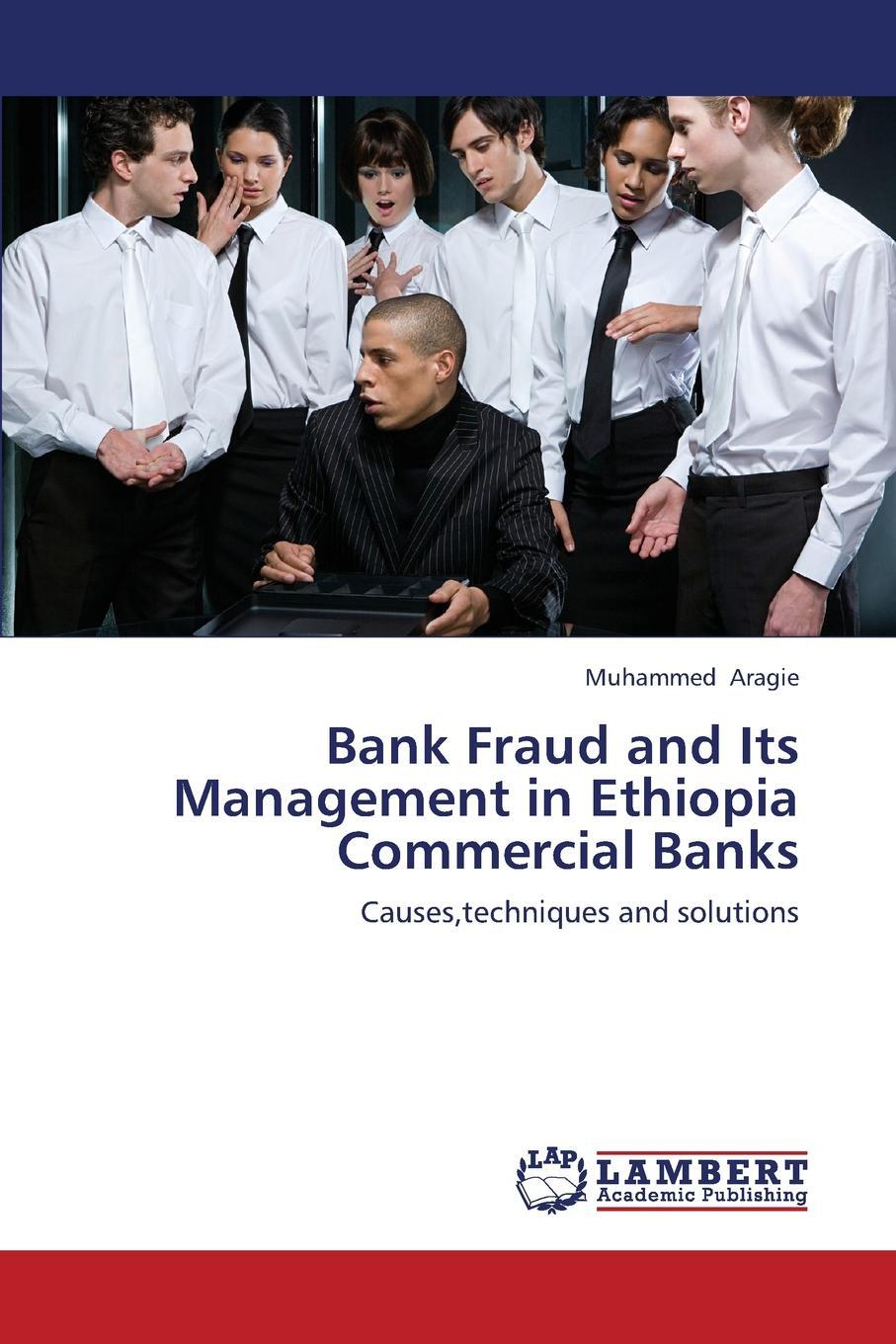 фото Bank Fraud and Its Management in Ethiopia Commercial Banks