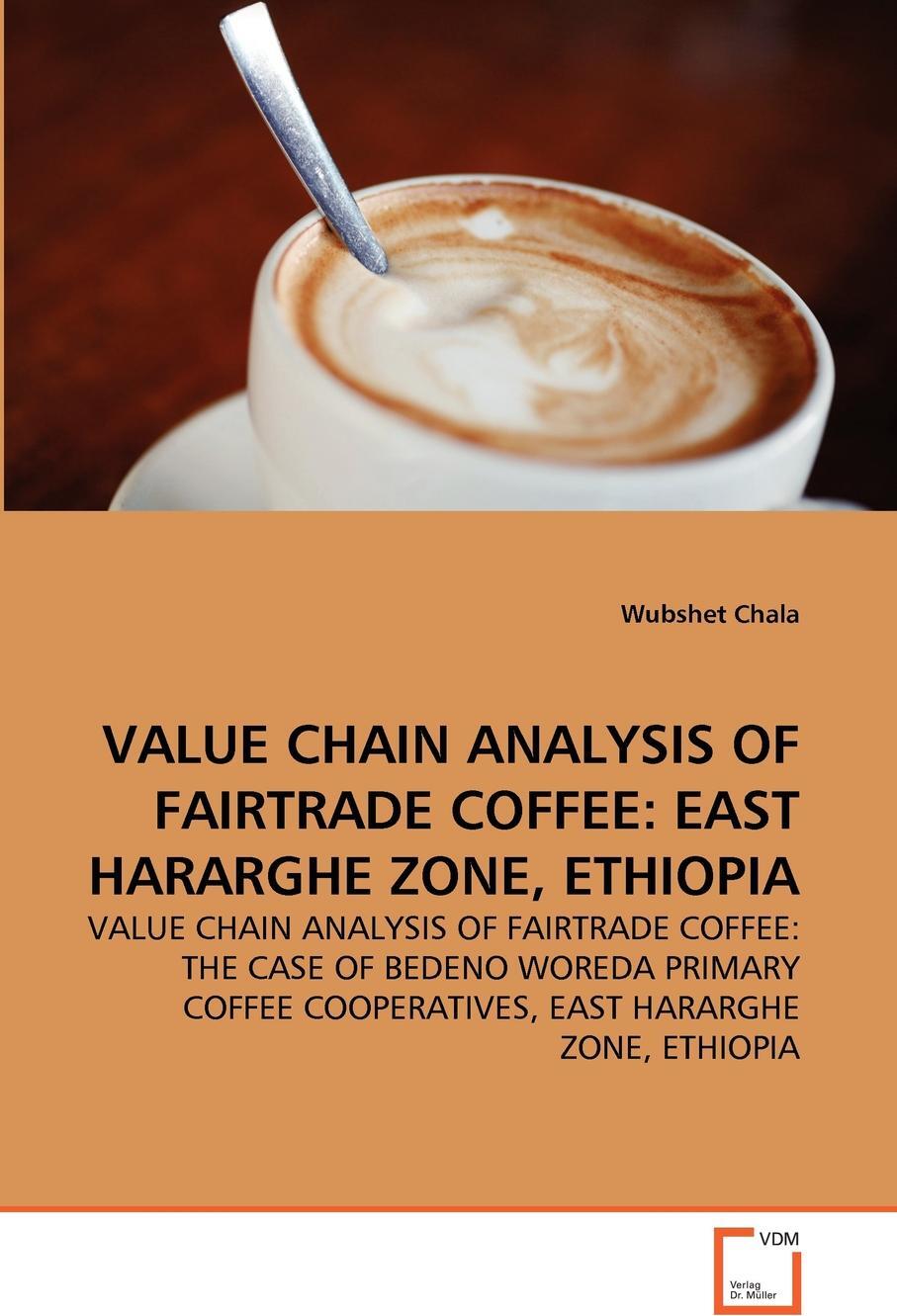 фото VALUE CHAIN ANALYSIS OF FAIRTRADE COFFEE. EAST HARARGHE ZONE, ETHIOPIA