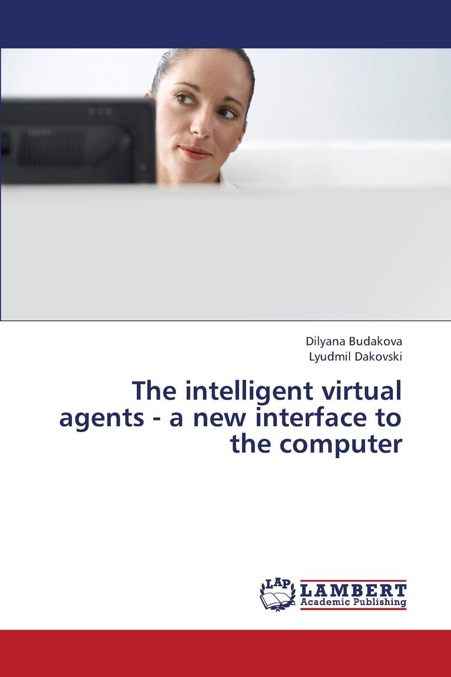 фото The Intelligent Virtual Agents - A New Interface to the Computer