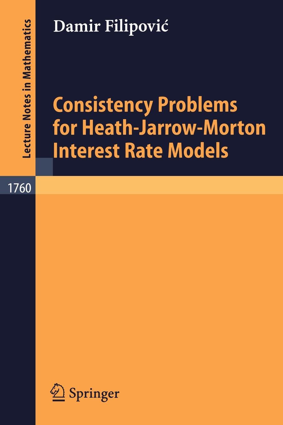 фото Consistency Problems for Heath-Jarrow-Morton Interest Rate Models