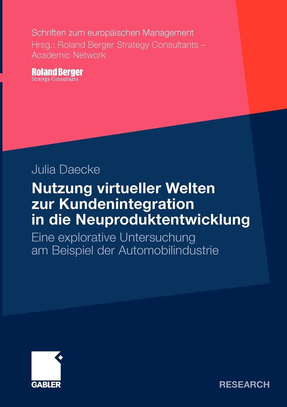 фото Nutzung virtueller Welten zur Kundenintegration in die Neuproduktentwicklung. Eine explorative Untersuchung am Beispiel der Automobilindustrie