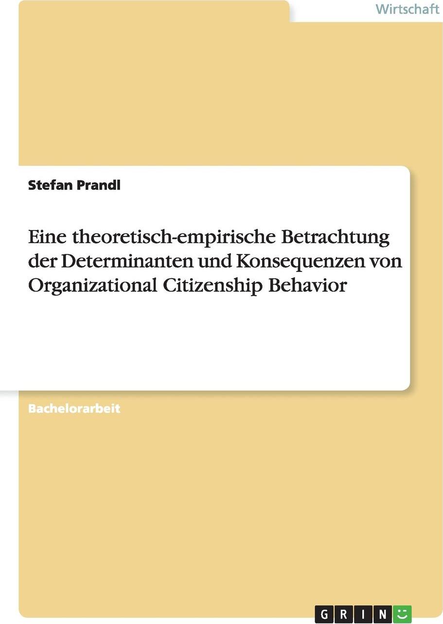 фото Eine theoretisch-empirische Betrachtung der Determinanten und Konsequenzen von Organizational Citizenship Behavior