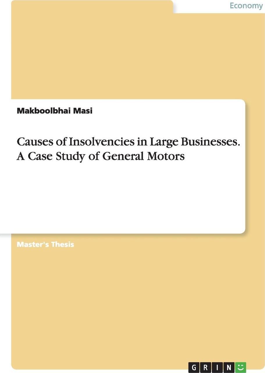 фото Causes of Insolvencies in Large Businesses. A Case Study of General Motors