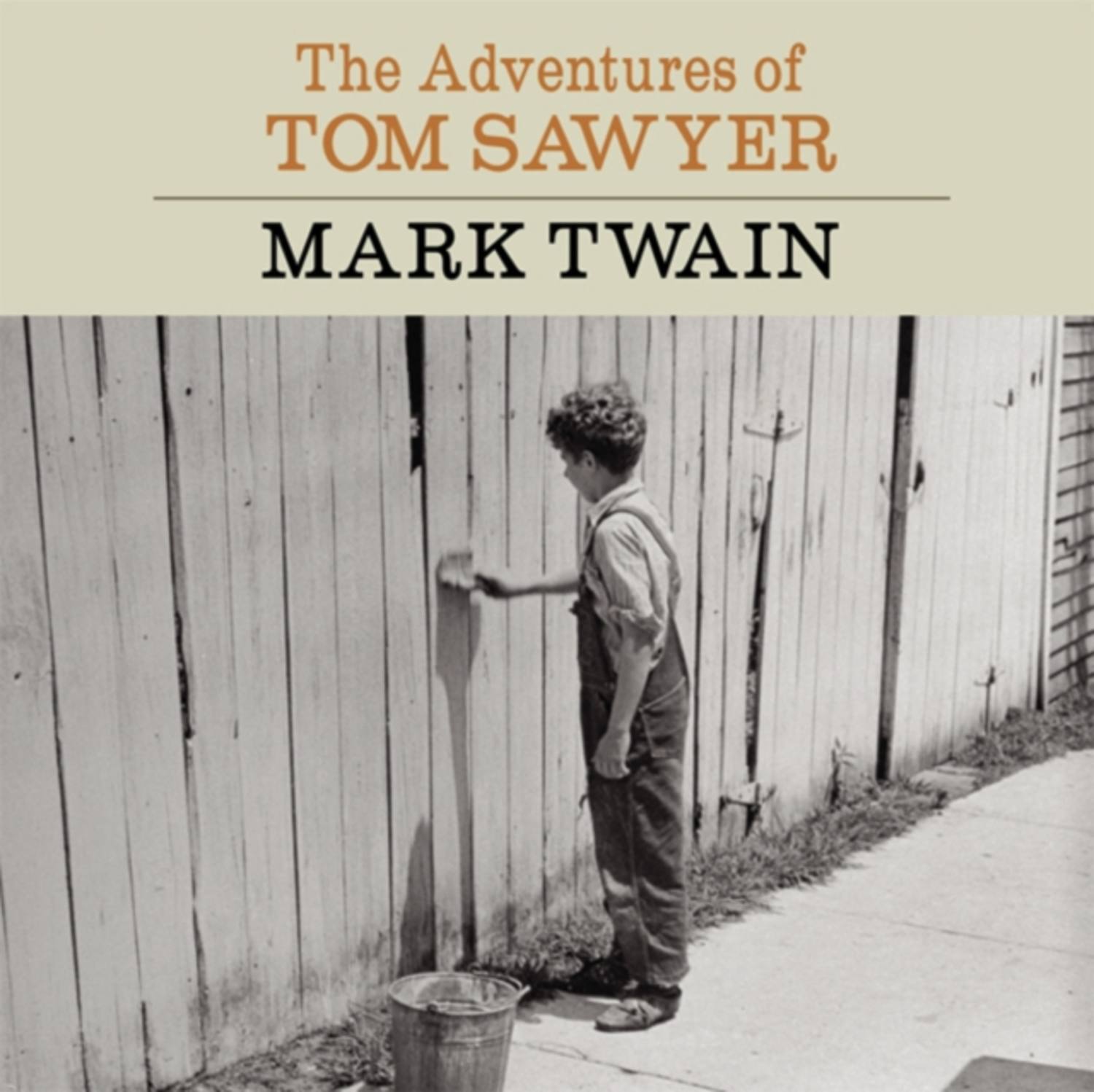 Том сойер аудиокнига. The Adventures of Tom Sawyer. Mark Twain Tom Sawyer. Mark Twain the Adventures of Tom Sawyer. Twain Mark 