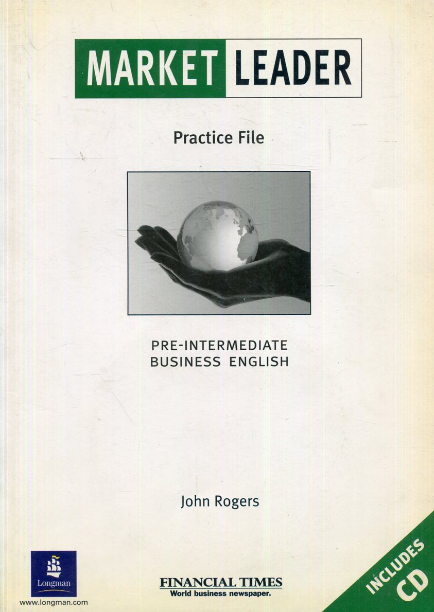 English market leader. Market leader pre-Intermediate Business English Practice file. Учебник Market leader Intermediate. Market leader pre-Intermediate Practice file answers. Market leader учебник.