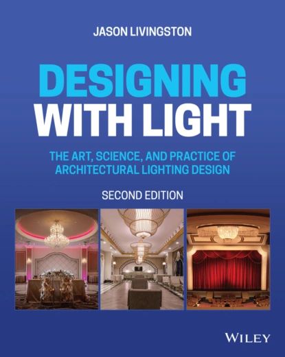 Designing with Light | Livingston Jason | Электронная книга