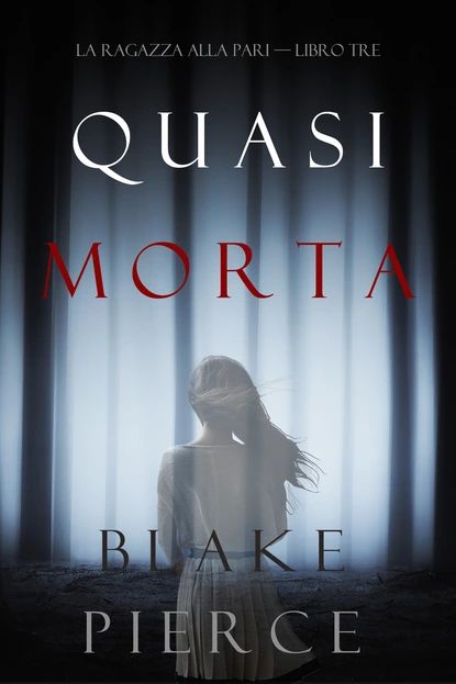 Quasi morta | Пирс Блейк | Электронная книга