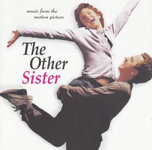 Music From The Motion Picture The Other Sister (US, Hollywood Records, HR-62180-2,1999) CD