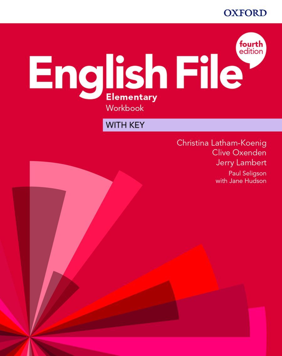 Рабочая тетрадь English File Elementary 4th Edition Workbook with key |  Latham-Koening Christina - купить с доставкой по выгодным ценам в  интернет-магазине OZON (1322846113)