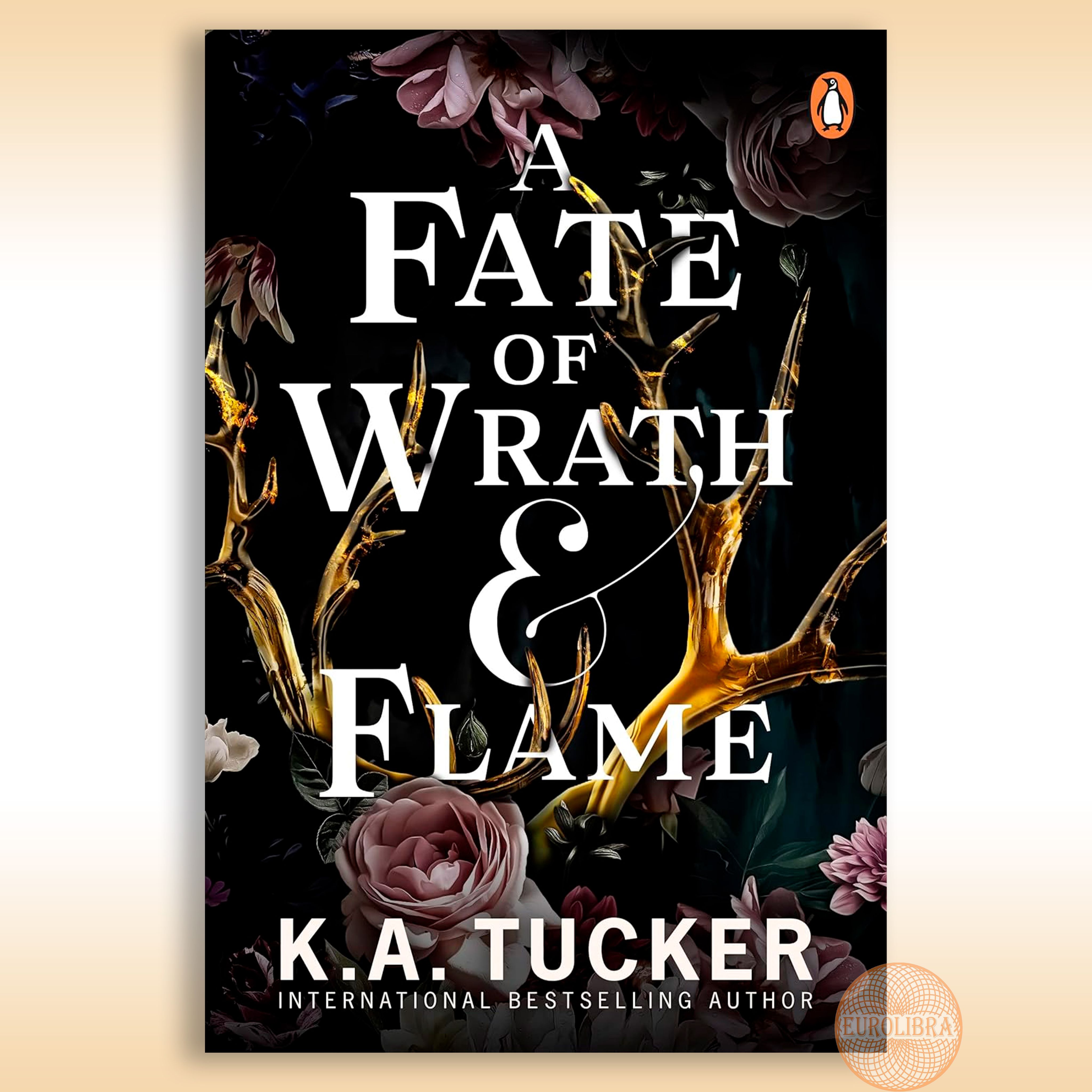 Fate of Wrath and Flame (K.A. Tucker)