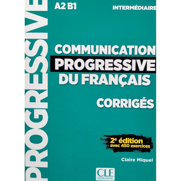 Communication Progressive du Francais 2eme edition Intermediaire A2-B1 ...