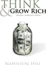 Think and Grow Rich (Original Unabridged Version) - Napoleon Hill