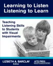 Learning to Listen - Lizbeth A. Barclay