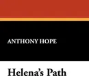 Helena's Path - Anthony Hope