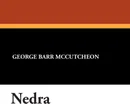 Nedra - George Barr McCutcheon