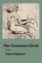 The Cowtown Circle - Dave Oliphant