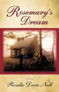 Rosemary's Dream - Rosalie Davis Null