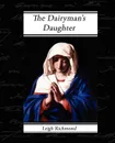 The Dairyman's Daughter - Legh Richmond