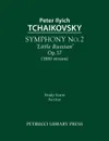 Symphony No.2 'Little Russian' (1880 version), Op.17. Study score - Peter Ilyich Tchaikovsky