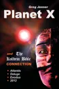 Planet X and the Kolbrin Bible Connection. Why the Kolbrin Bible Is the Rosetta Stone of Planet X - Greg Jenner