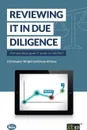 Reviewing IT in Due Diligence. Are you buying an IT asset or liability? - Brian Altimas, Christopher Wright