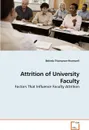 Attrition of University Faculty - Belinda Thompson-Bramwell