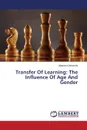 Transfer of Learning. The Influence of Age and Gender - Daramola Abayomi