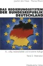 Das Regierungssystem der Bundesrepublik Deutschland. Band 2: Materialien - Joachim Jens Hesse, Ingrid Ellwein